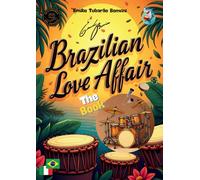Brazilian Love Affair (Accademia del Groove)