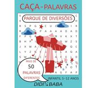 Brazilian Portuguese Kids Word Search Puzzle Book Amusement Park - Livro de CAÇA-PALAVRAS Infantil em Português Brasileiro Parque de Diversões: easy words / palavras fáceis
