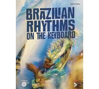 Brazilian Rhythms on the Keyboard Textbook piano/keyboard Teixeira with CD advan