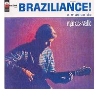 Braziliance: A Musica de Marcos Valle (Remastered) [Audio CD] Marcos Valle