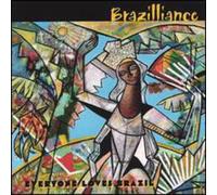 Brazilliance - Everyone Loves Brazil