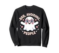 BRB Avoiding People Ghost Expression Sweatshirt