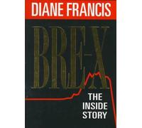 Bre-X: The Inside Story
