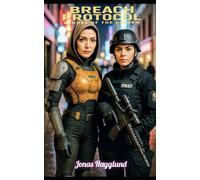 Breach Protocol: Echoes of the Hidden