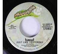 BREAD 45 RPM JUST LIKE YESTERDAY / THE GUITAR MAN