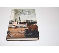 Bread and Wine: A Love Letter to Life Around the Table with Recipes