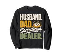 Bread Baker Dad Sourdough Bakery Sweatshirt