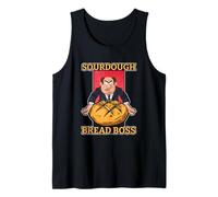 Bread Boss Sourdough Bread Baking Baker Funny Sourdough Tank Top