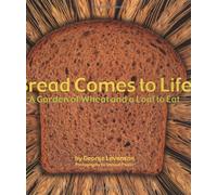 Bread Comes to Life