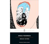 Bread Givers (Penguin Classics)