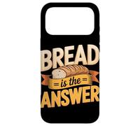 Bread Is Always The Answer Sourdough Baker Case for iPhone 17 Pro Max