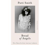 Bread of Angels: Die Geschichte meines Lebens, Smith, Smith, 9783462010909.
