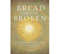 Bread That Is Broken