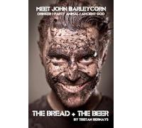 Bread & the Beer