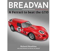 BREADVAN: A Ferrari to Beat the GTO