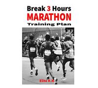 Break 3 Hours Marathon Training Plan: 16-week marathon training plan aims to get you across the line in under 3 hours.