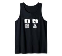 Break Dancer B-Boy Your Son My Son Dad Mom Funny Breakdance Tank Top