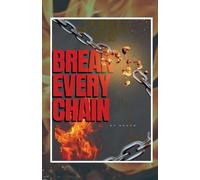 Break Every Chain
