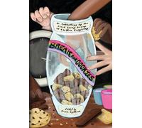 Break for Cookies: An Anthology by the First Story Group at Carlton Keighley