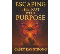 Break Free and Build: Escaping the Rut with Purpose