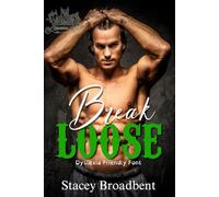 Break Loose: Dyslexia Friendly Font: 2 (Hellhounds MC Dyslexia Friendly Font)