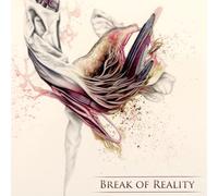 Break of Reality - TEN