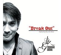 Break Out ブレイク・アウト