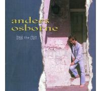 Break the Chain by Osborne, Anders (2002-03-12j