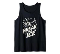 Break The Ice Hockey Puck Shatter Sport Tank Top