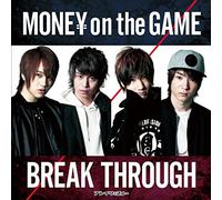 BREAK THROUGH - Breakthrough - Oanpan!! / Money On The Game (Type D) [Japan CD] TCWR-23