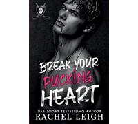 Break Your Pucking Heart: Model Cover