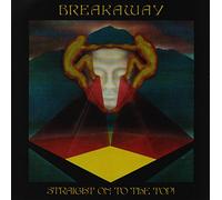 Breakaway – Breakaway / Straight On To The Top!