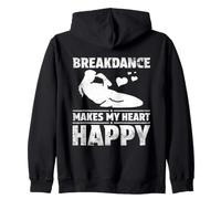 Breakdance Makes Me Happy Street Dancer Hip Hop Style Zip Hoodie