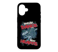 Breakdancing Design For Breakdancer - Break Dance Not Hearts Case for iPhone 16