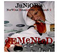 Breakdown 2: Demented - Junior's Nervous