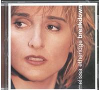 Etheridge, Melissa - Breakdown
