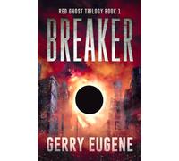 Breaker (Red Ghost Trilogy)