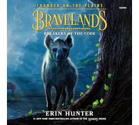 Breakers of the Code (Bravelands: Thunder on the Plains, 2)