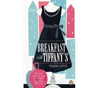 Breakfast at Tiffany'S: Truman Capote: 4 (Penguin Essentials, 4) the New