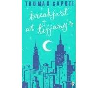 Breakfast at Tiffany's: Written by Truman Capote, 1998 Edition, (New Ed) Publisher: Penguin [Paperback]