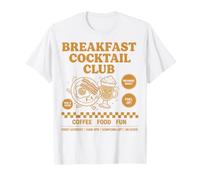 Breakfast Cocktail Club Funny Brunch Coffee Food T-Shirt