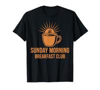 Breakfast Coffee Sunday Morning Breakfast Club Brunch T-Shirt