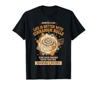 Breakfast Life is Better with Cinnamom Rolls T-Shirt