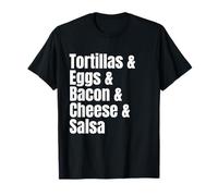 Breakfast Tacos Ingredient List Funny Recipe T-Shirt