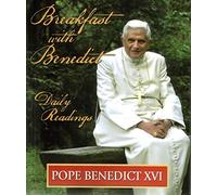 Breakfast with Benedict: Daily Readings