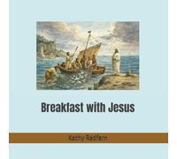 Breakfast with Jesus (Bible Stories for Children)