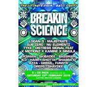 Breakin Science - Breakin Science - The Ultimate Drum & Bass Party - Feb 2019 - CD Pack