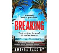 Breaking: A compelling debut from a new voice in Irish crime fiction: Shortlisted for the CWA John Creasey New Blood Dagger Award