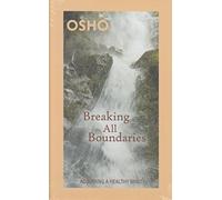 Breaking all boundaries: Acquiring A Healthy Mind