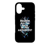 BREAKING ALL THE RULES OR JUST AQUARIUS? Case for iPhone 17